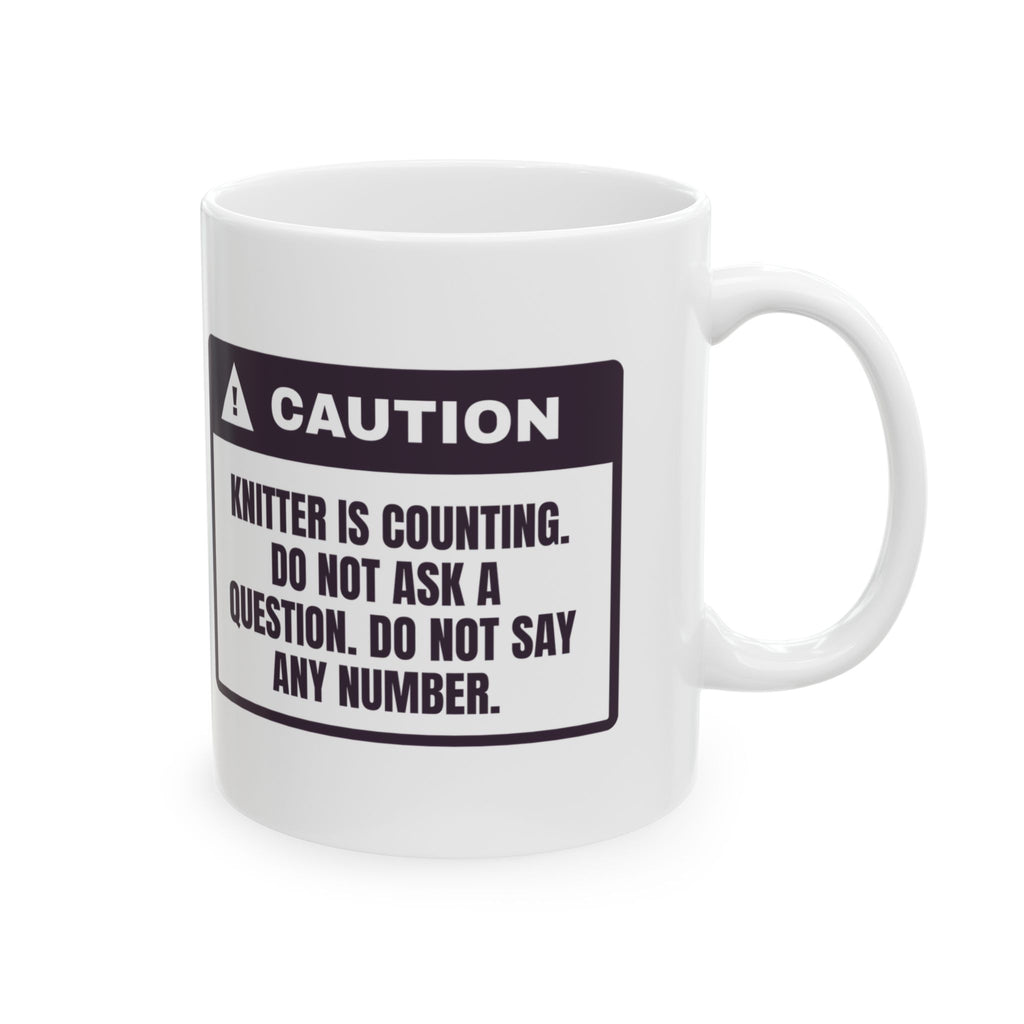 Funny Knitting Coffee Mug Do Not Say A Number Out Loud