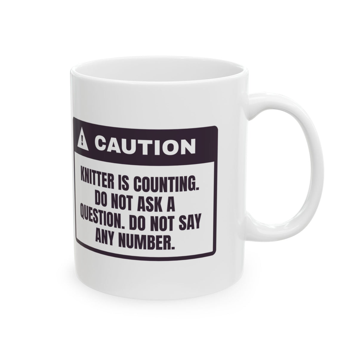 Funny Knitting Coffee Mug Do Not Say A Number Out Loud