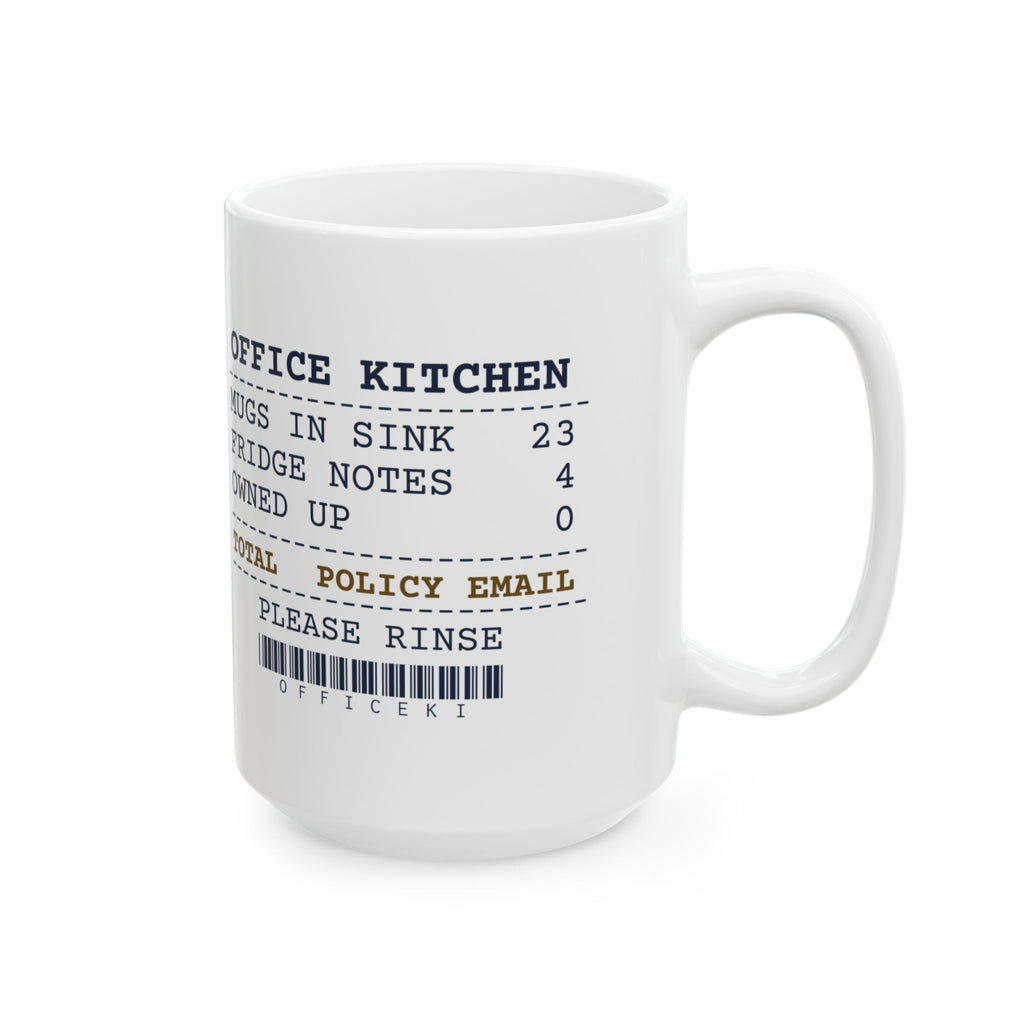 Funny Office Coffee Mug Mugs In The Sink 23 Policy Email Receipt