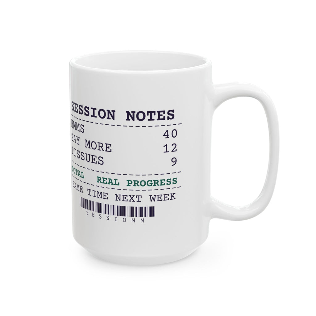 Funny Therapist Coffee Mug Forty Hmms Real Progress Receipt