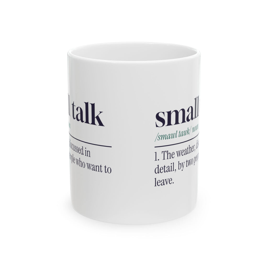 Funny Introvert Coffee Mug Small Talk Definition