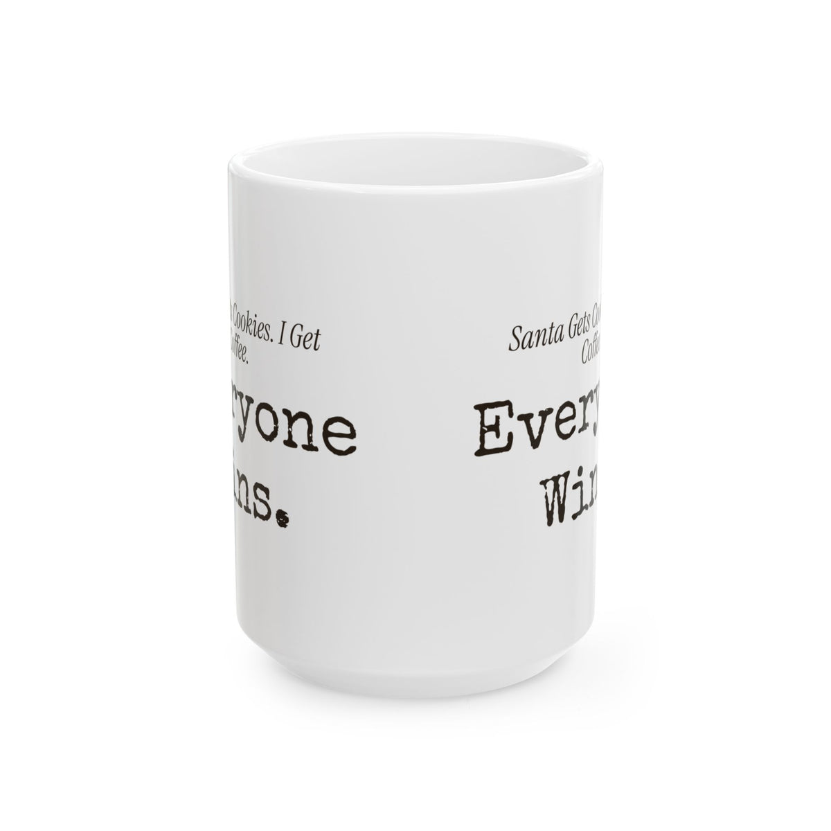 Funny Christmas Coffee Mug Santa Gets Cookies I Get Coffee