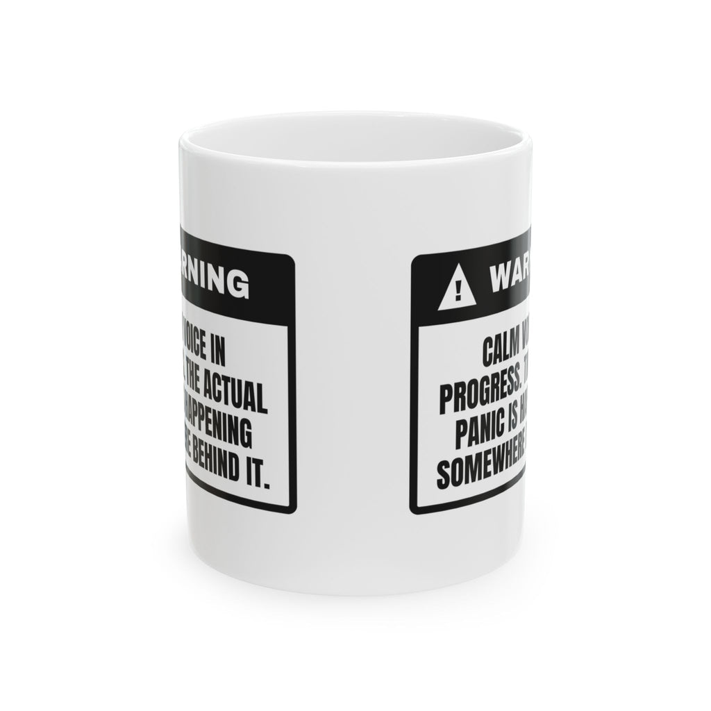 Police Dispatcher Coffee Mug Calm Voice Actual Panic