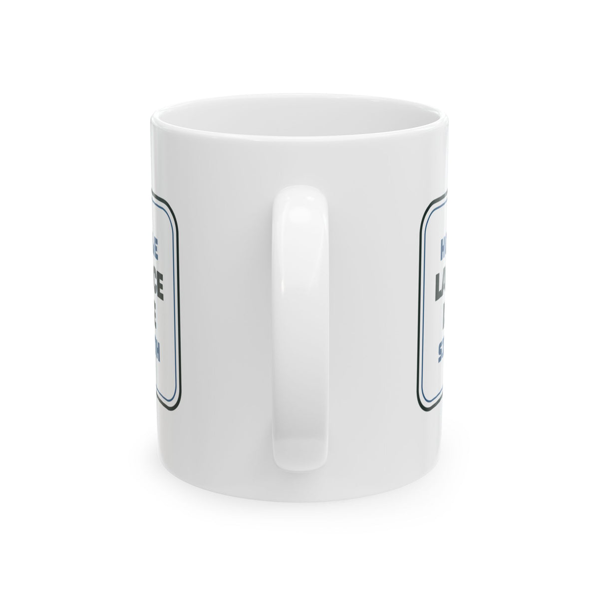 Funny Brother Mug Last Slice Is Mine House Rule Sign For Brothers