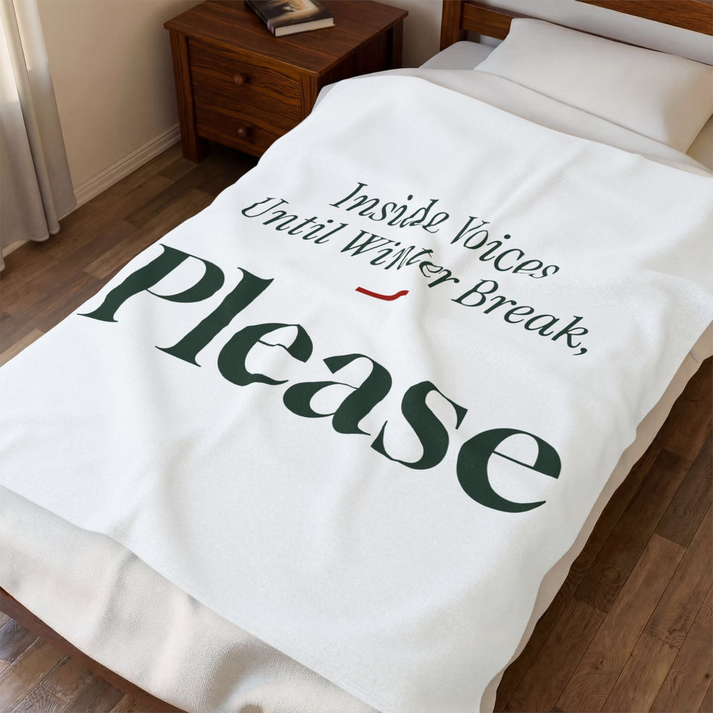 Funny Teacher Christmas Throw Blanket Inside Voices Until Winter Break