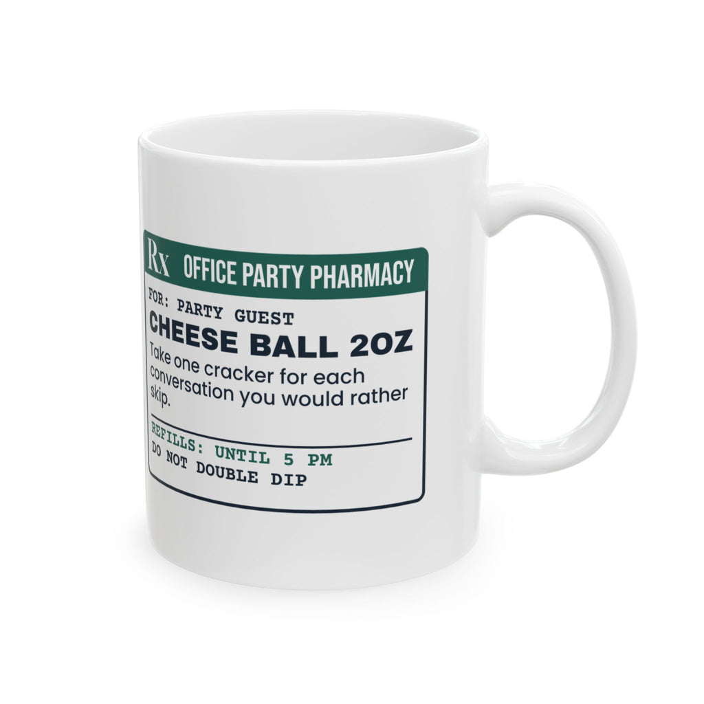 Funny Christmas Office Party Coffee Mug Cheese Ball Prescription