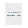 Funny Christmas Throw Blanket Mom Forgot Herself For Busy Moms