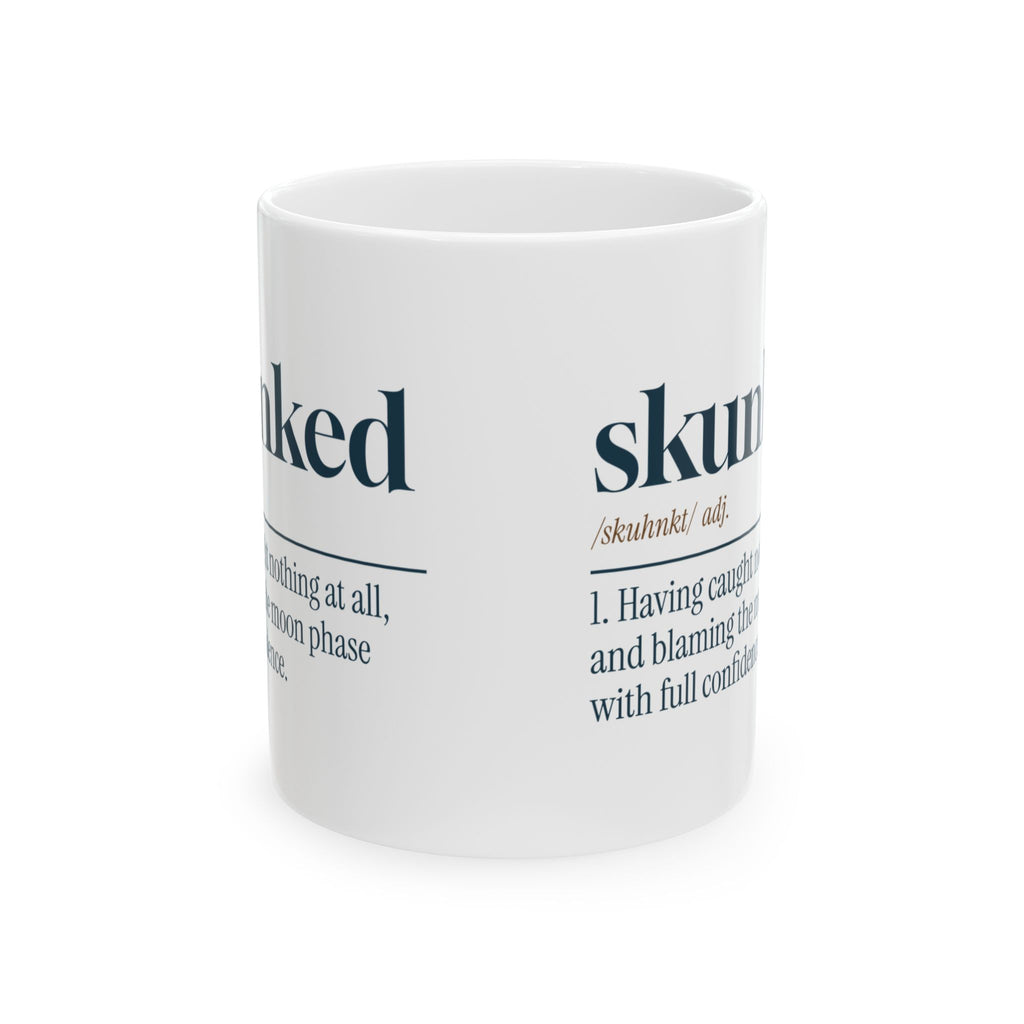 Funny Fishing Coffee Mug Skunked Definition For Fishermen
