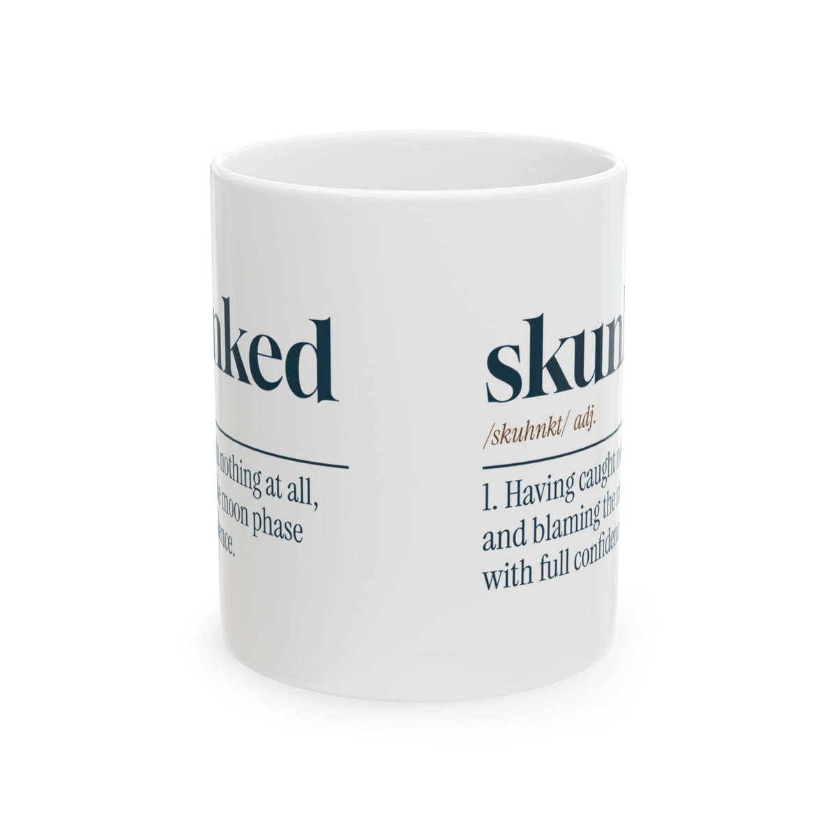 Funny Fishing Coffee Mug Skunked Definition For Fishermen