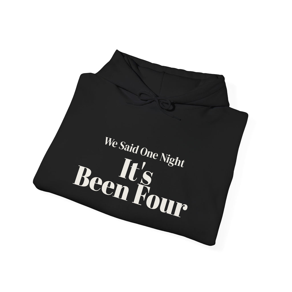 Funny Christmas In-Laws Hoodie We Said One Night It's Been Four