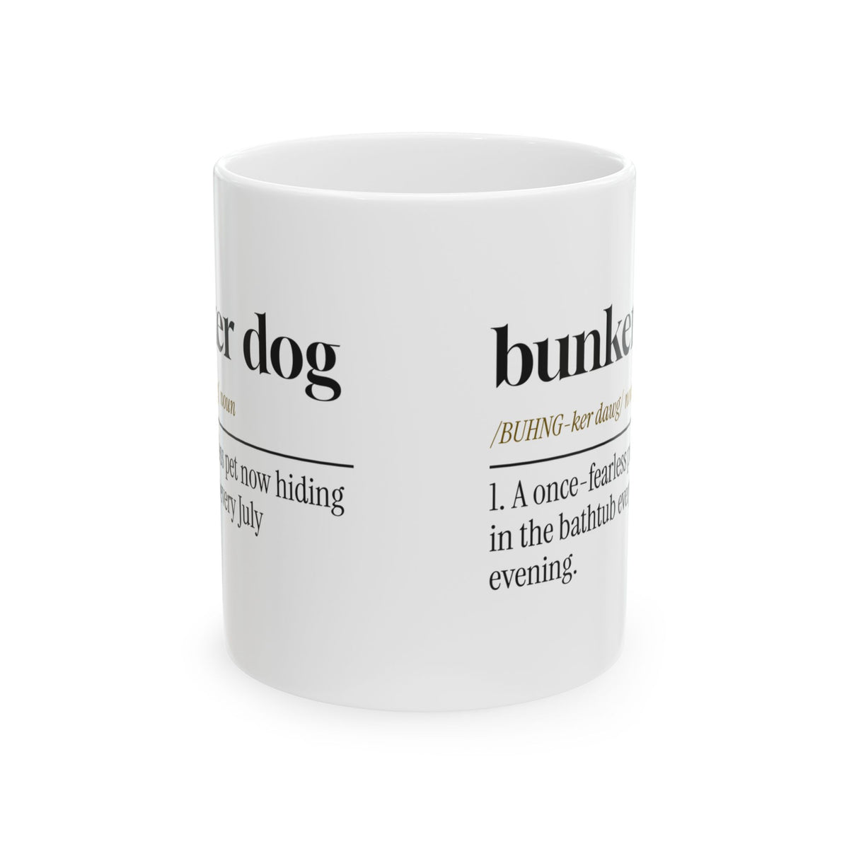 Funny Bunker Dog Coffee Mug Fireworks Anxiety For Dog Moms