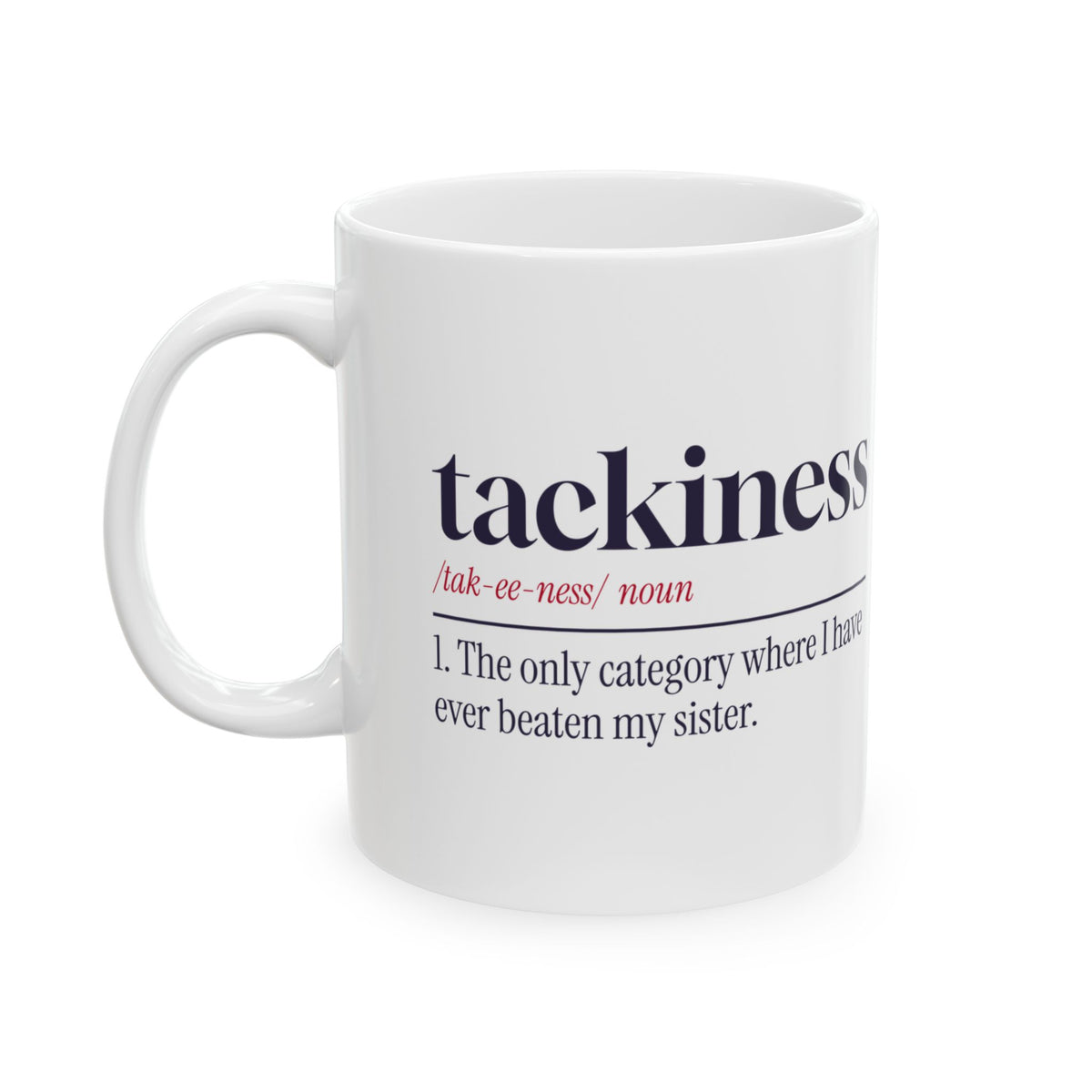 Funny Ugly Sweater Contest Coffee Mug Tackiness Definition For Siblings