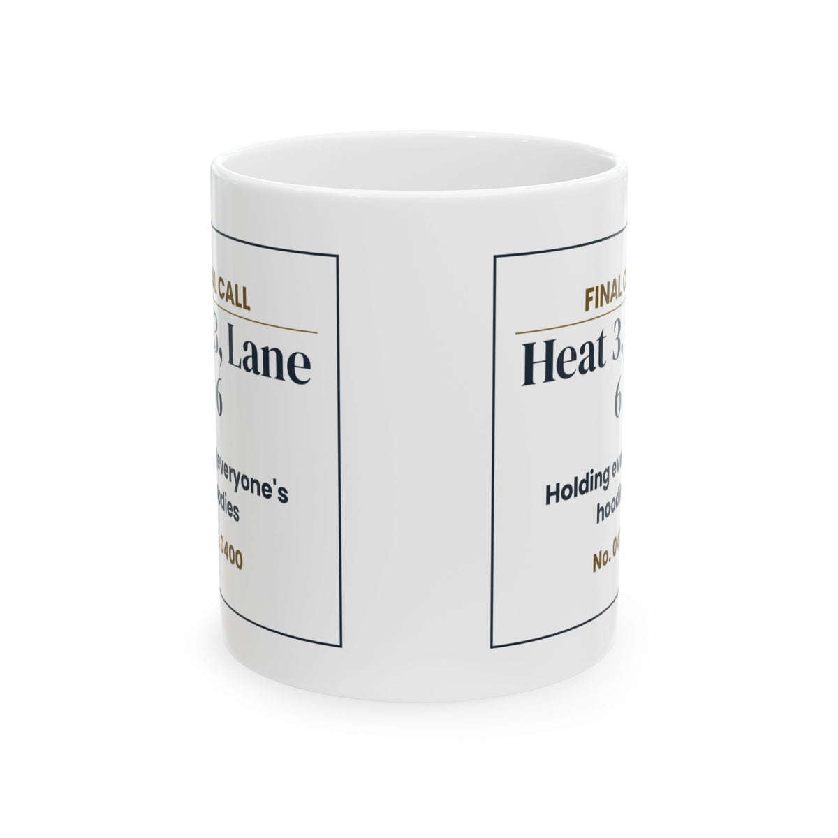 Funny Track Mom Coffee Mug Heat 3 Lane 6 Ticket For Track Parents