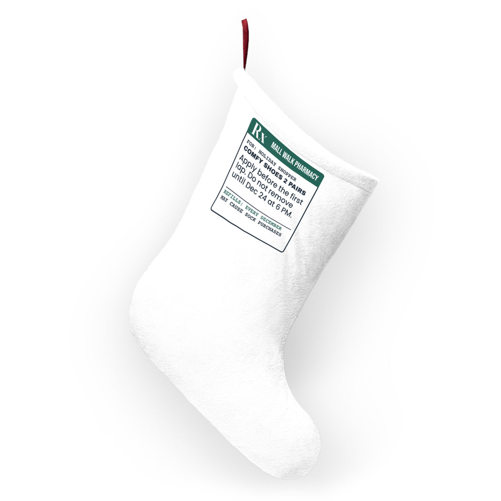 Funny Christmas Shopping Christmas Stocking Comfy Shoes Prescription Label