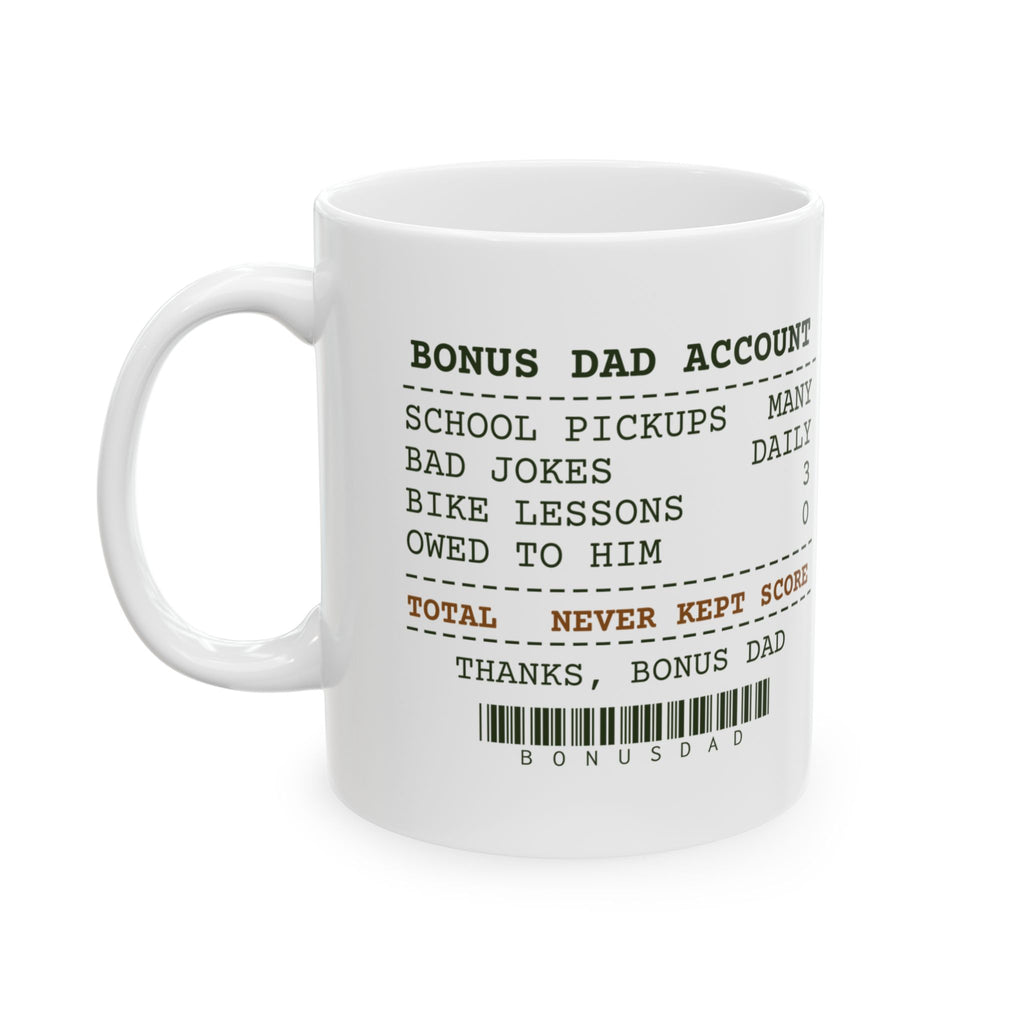 Funny Stepdad Coffee Mug Bonus Dad Account Receipt For Stepfathers