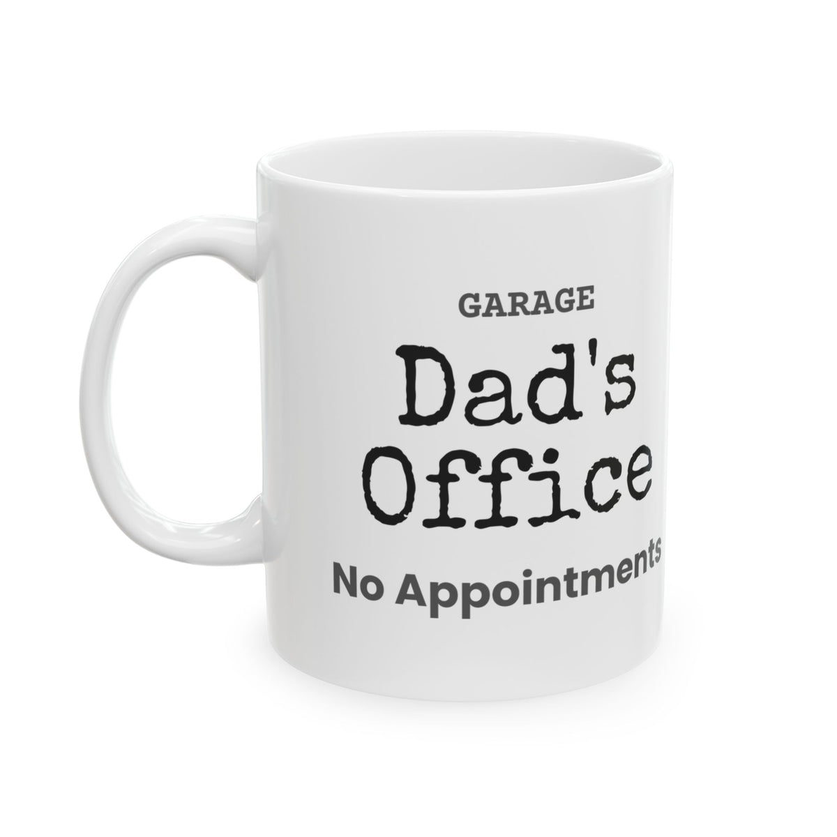 Funny Garage Dad Coffee Mug Dad's Office Sign For Dad