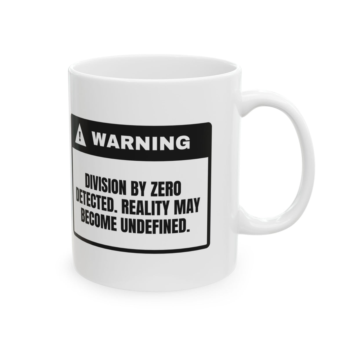 Math Lover Coffee Mug Division By Zero Reality Undefined