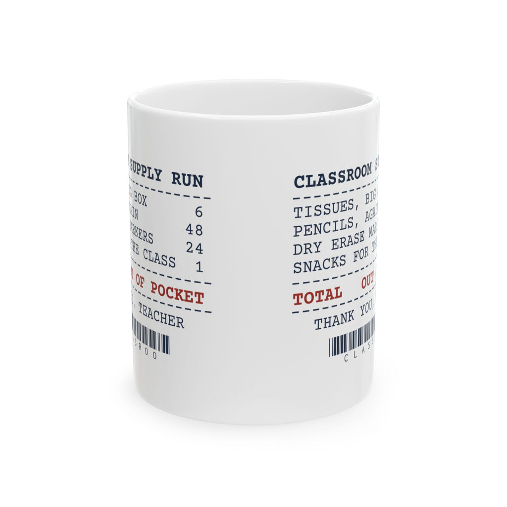 Funny Teacher Coffee Mug Classroom Supplies Receipt For Teachers