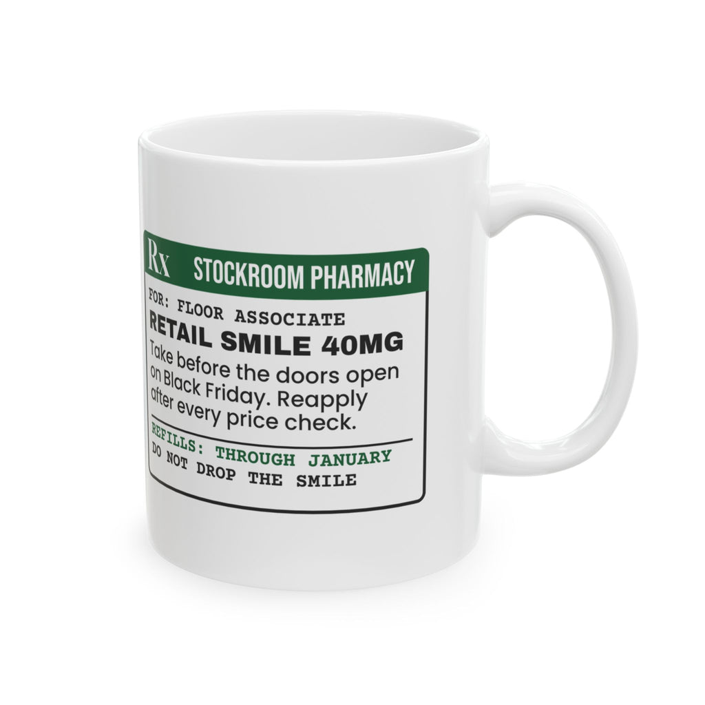 Funny Christmas Retail Coffee Mug Retail Smile 40mg Prescription