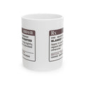Blanket Rx Coffee Mug Unlimited Refills For Homebody