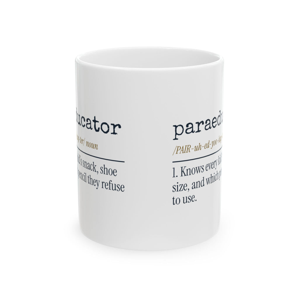 Funny Paraeducator Coffee Mug Dictionary Definition For Para Staff