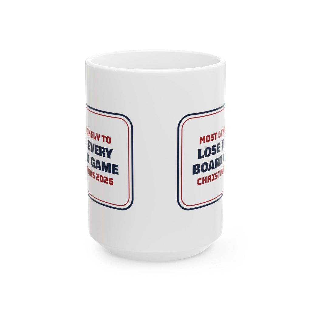 Funny Family Christmas Coffee Mug Most Likely To Lose Every Board Game