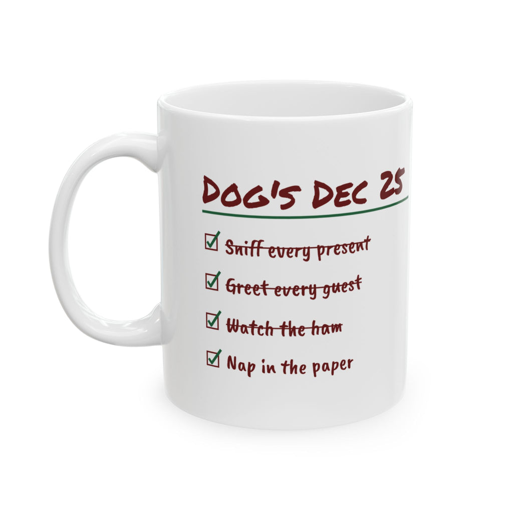 Funny Christmas Dog Coffee Mug Sniff Every Present Nap In The Paper