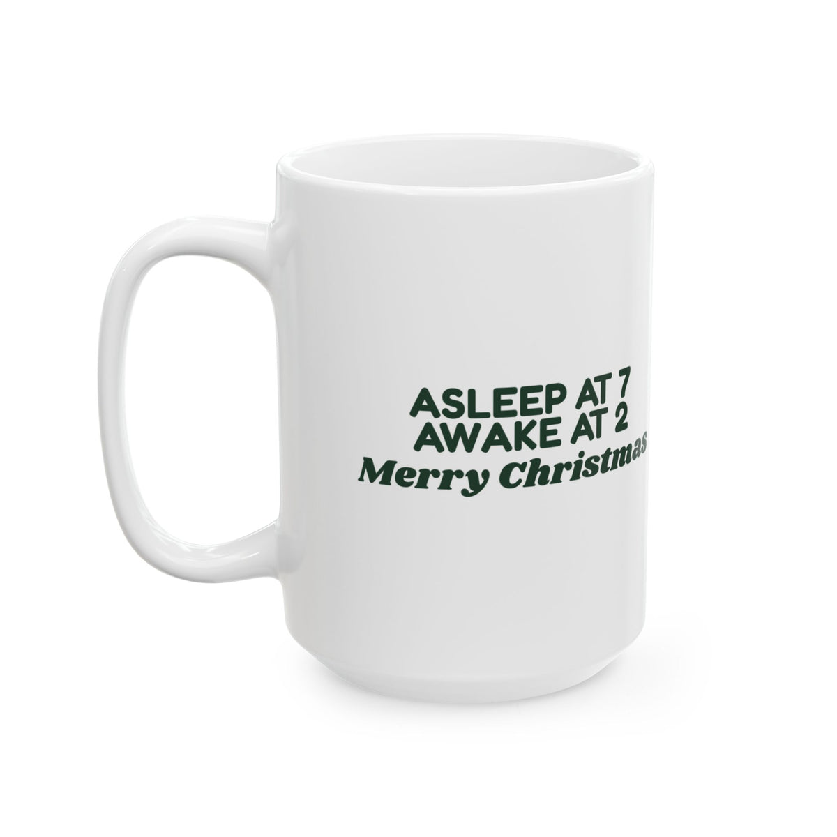 Funny Christmas Coffee Mug Asleep At 7 Awake At 2 For New Parents