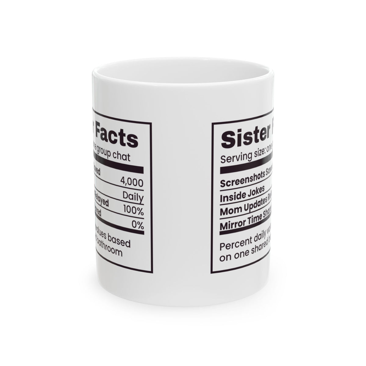 Funny Sister Coffee Mug Sister Facts Screenshots Saved Label For Sisters