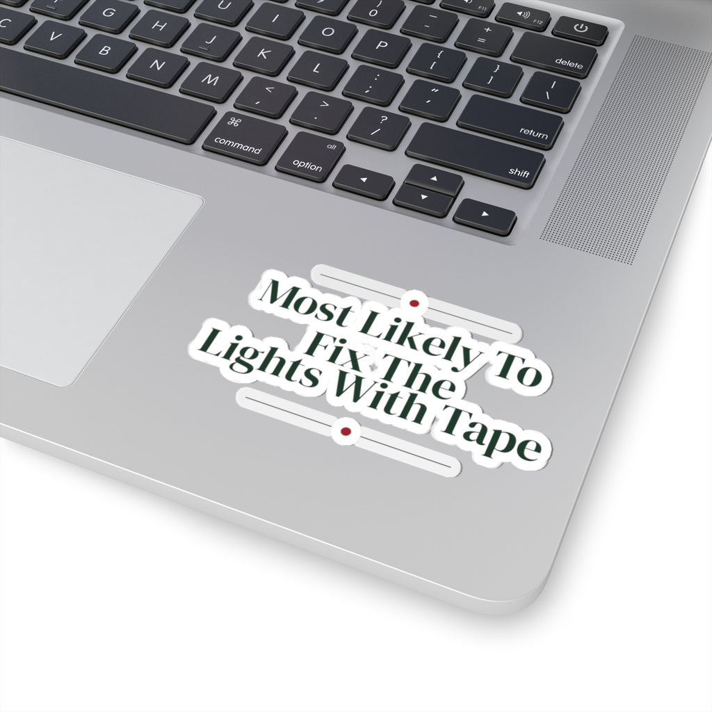 Funny Family Christmas Sticker Most Likely To Fix The Lights With Tape