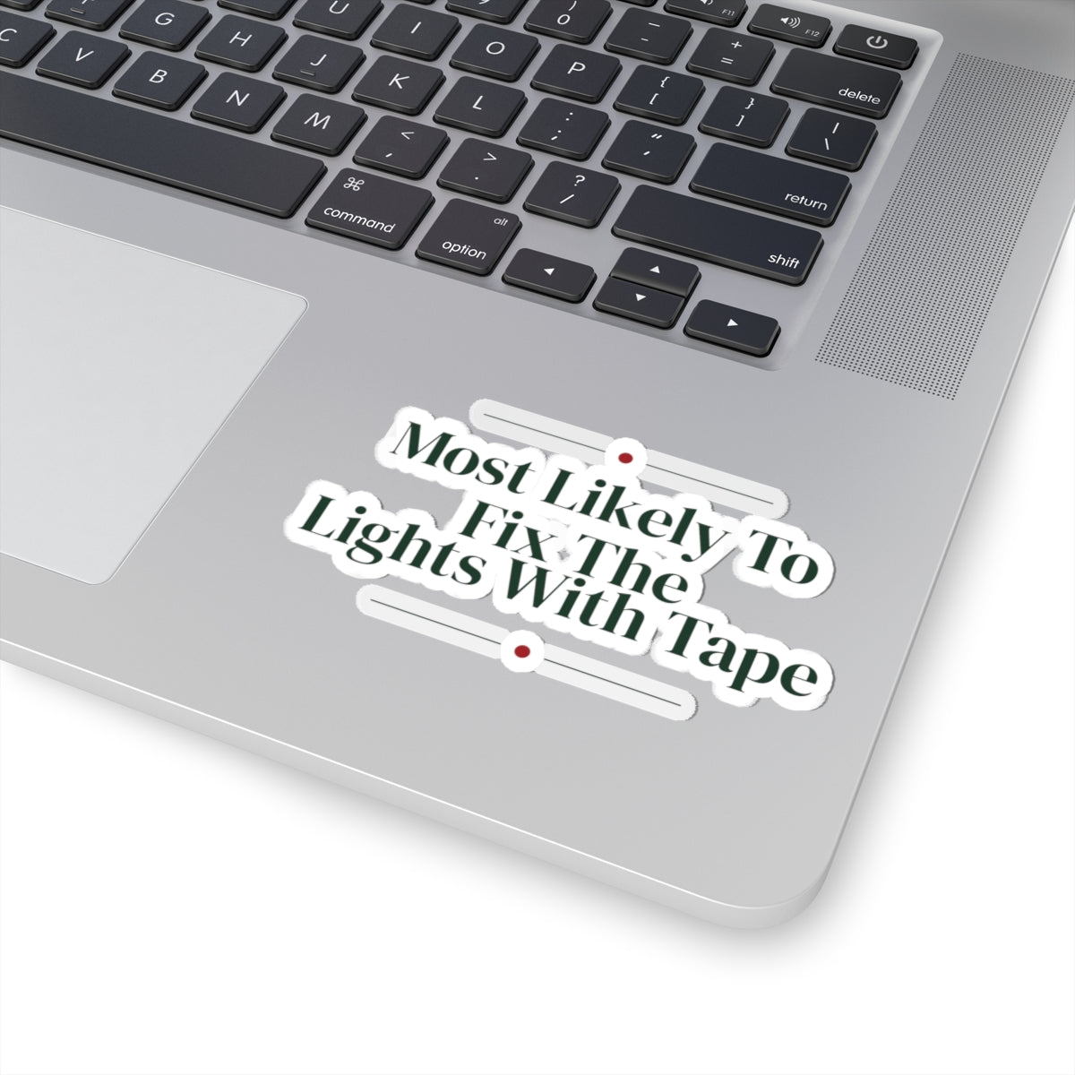 Funny Family Christmas Sticker Most Likely To Fix The Lights With Tape