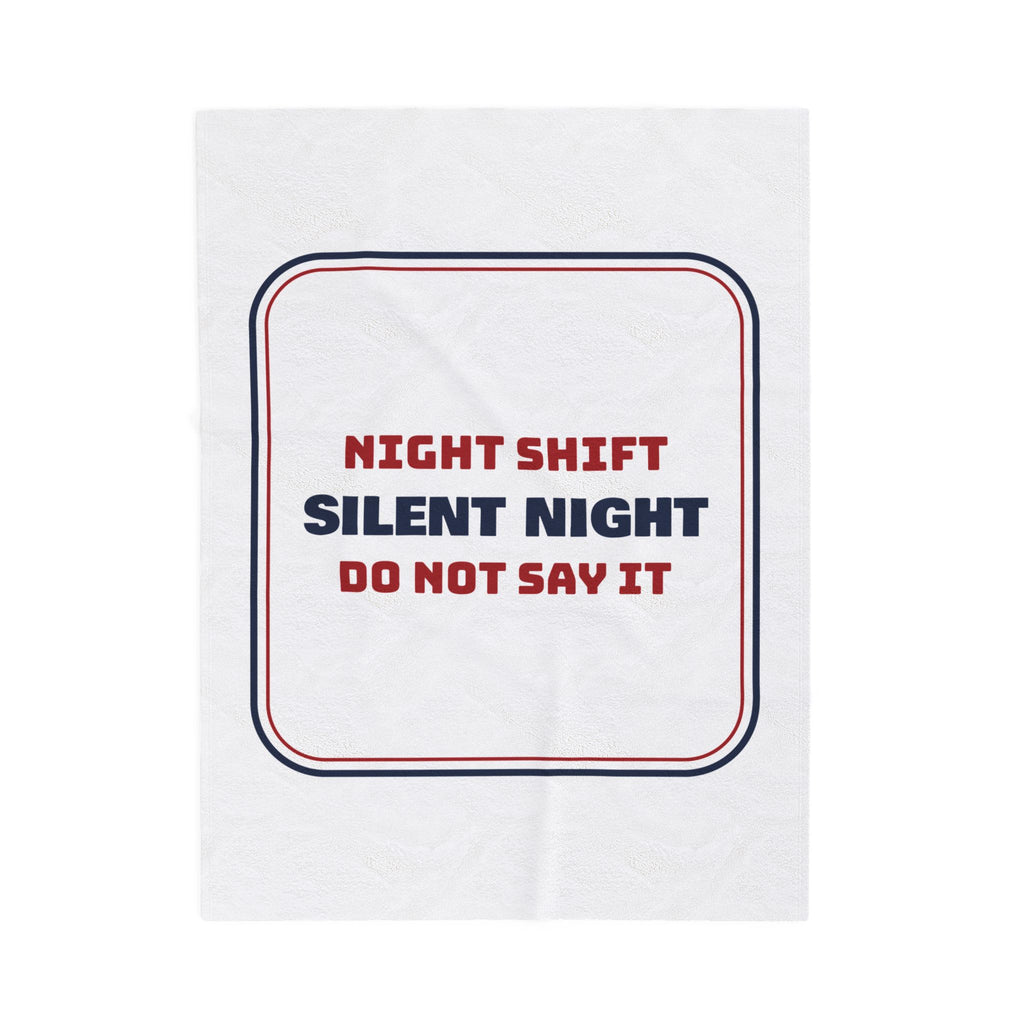 Funny Christmas Nurse Throw Blanket Night Shift Nurse Do Not Say Quiet