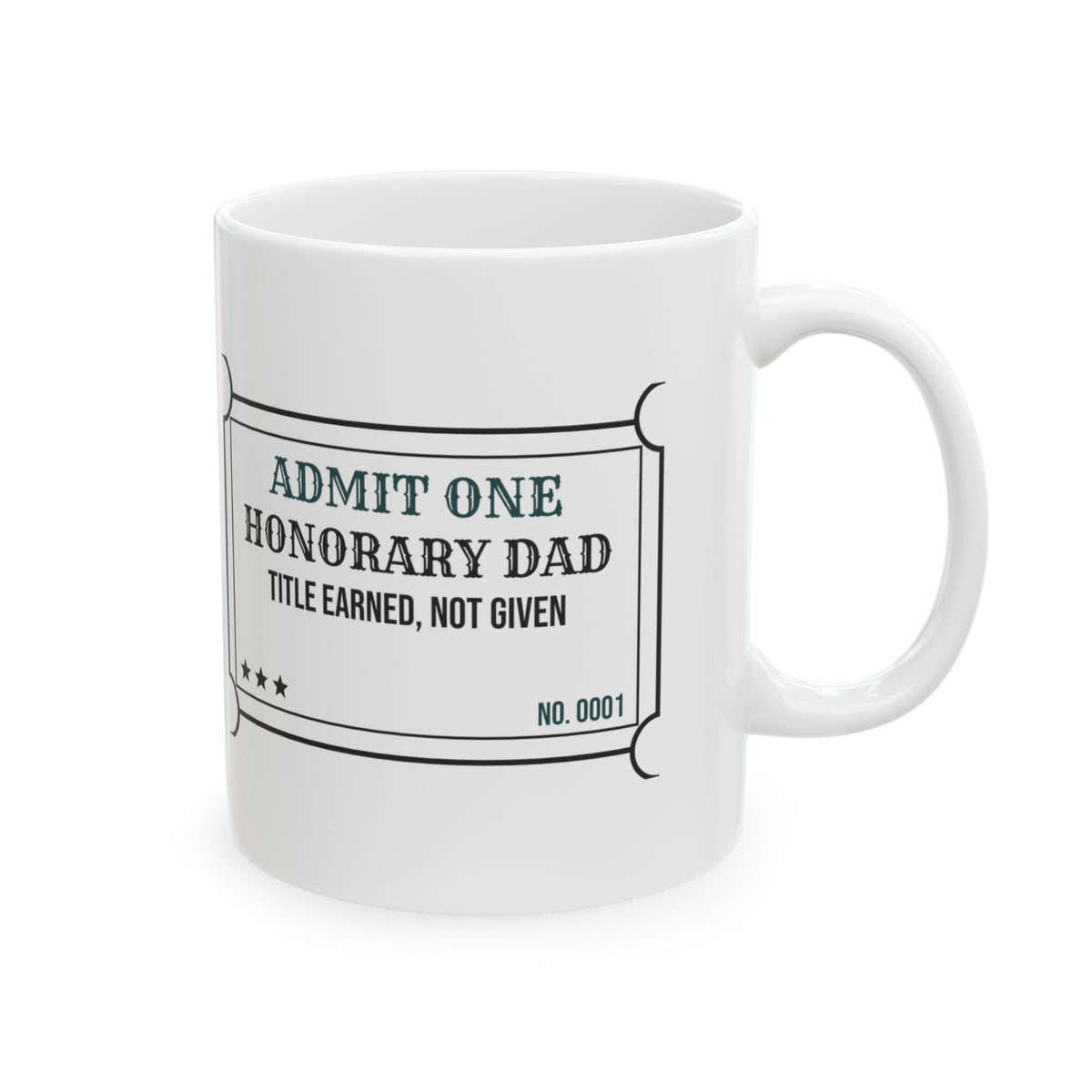 Funny Dad Coffee Mug Earned Not Given Stepdad