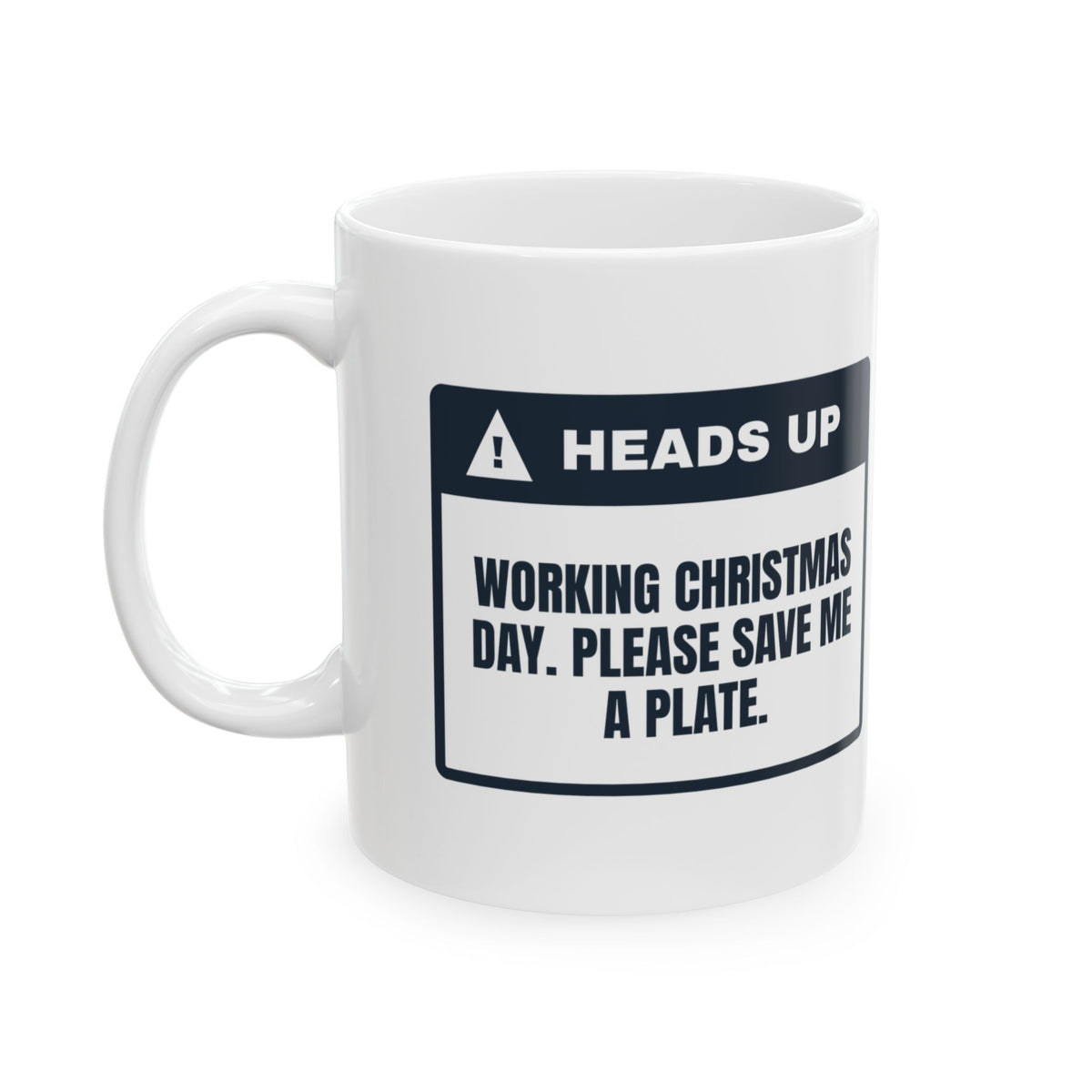 Funny Christmas Nurse Coffee Mug Working Christmas Day Save Me A Plate
