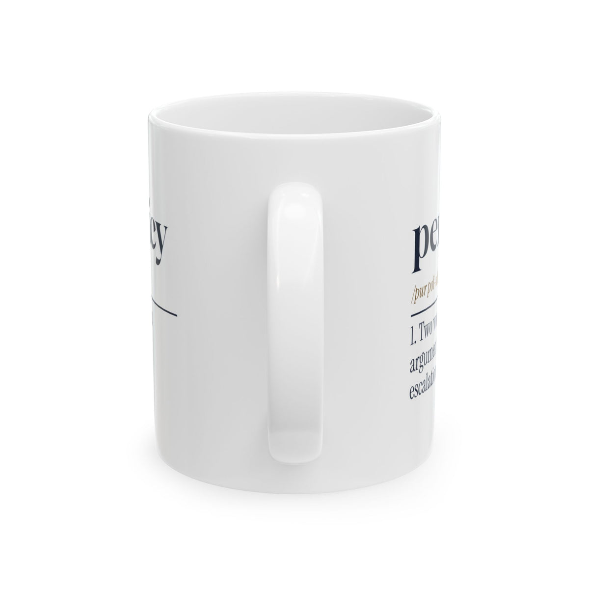 Funny Customer Service Coffee Mug Per Policy Dictionary Definition
