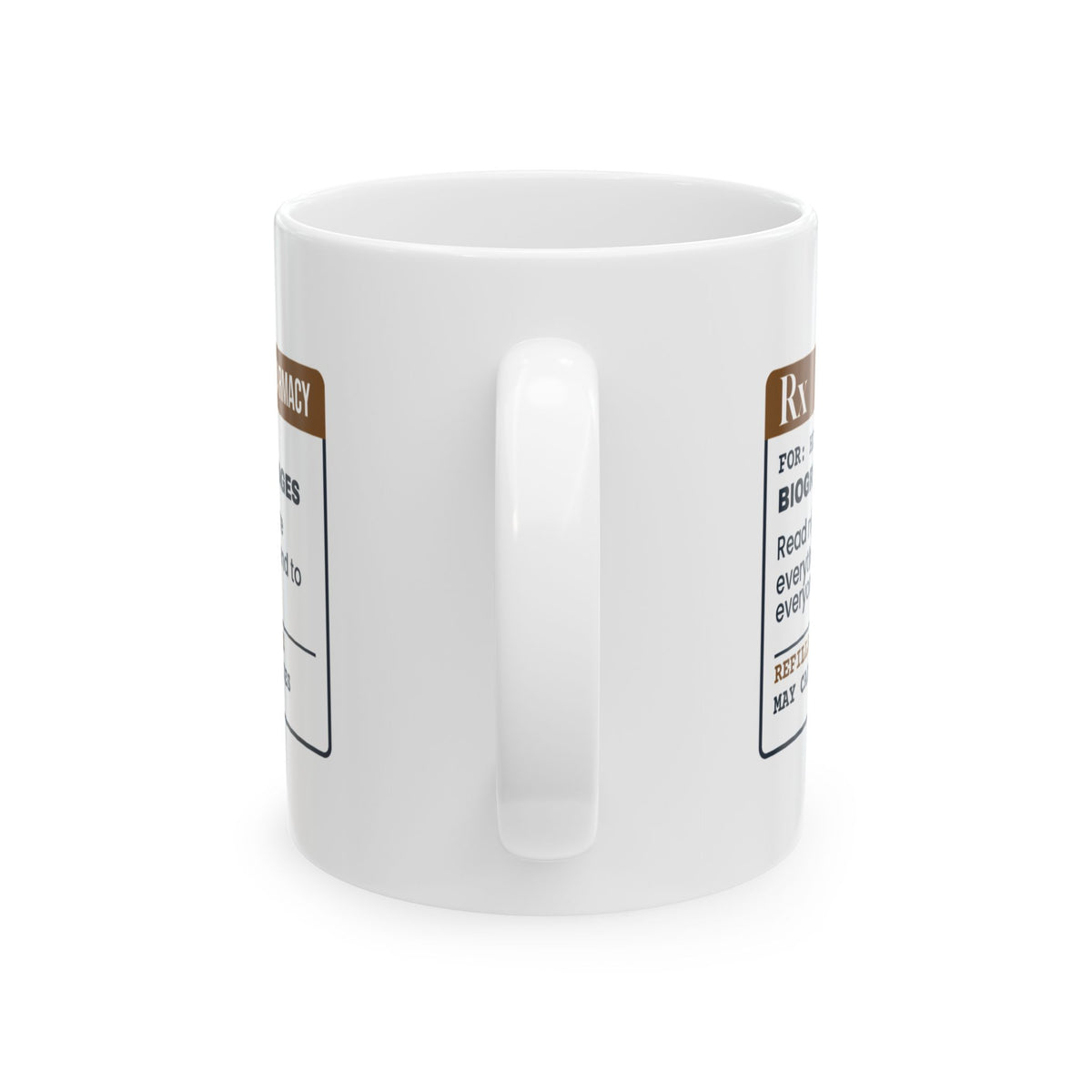 Funny History Buff Coffee Mug Biography Prescription