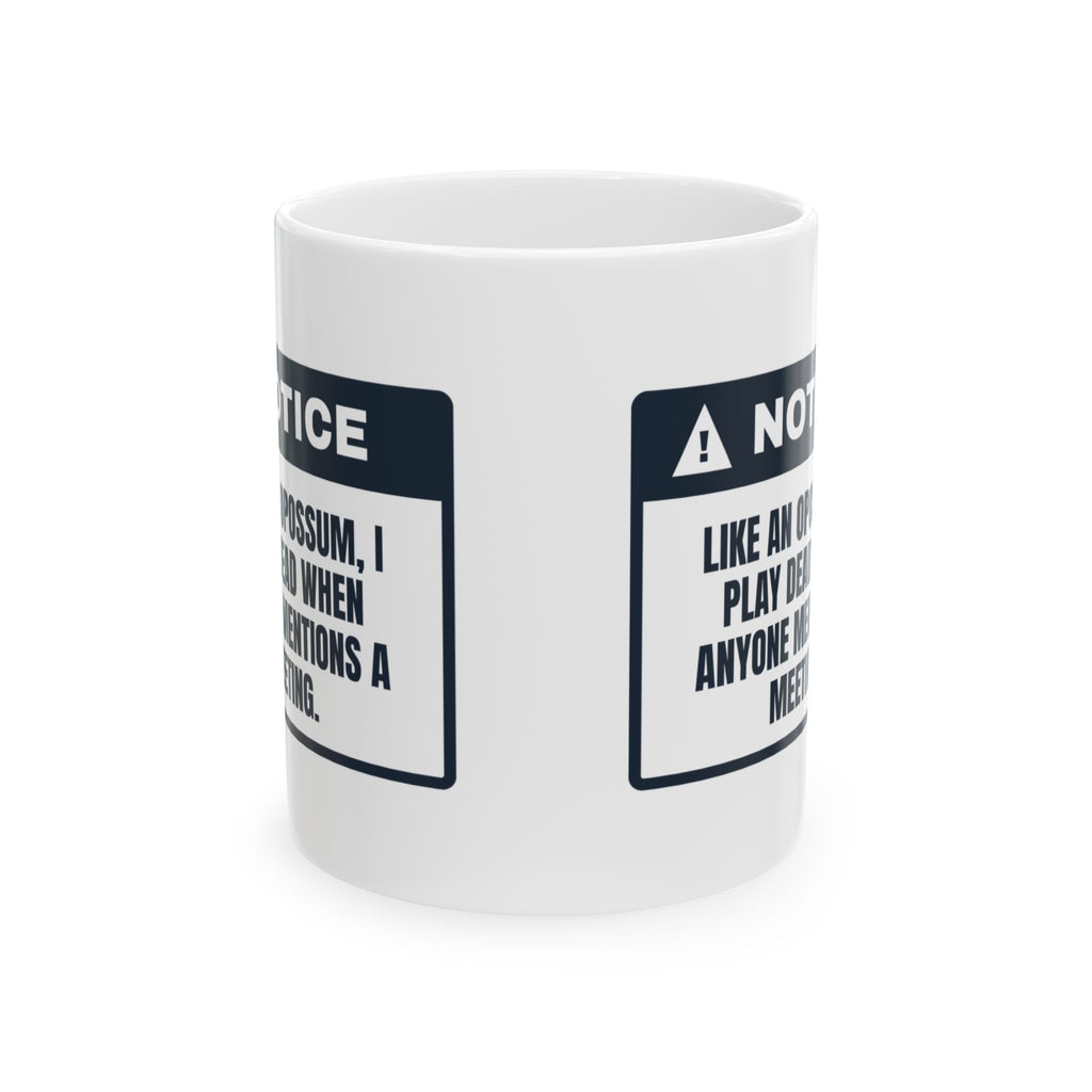 Funny Office Coffee Mug Plays Dead Like An Opossum For Coworkers
