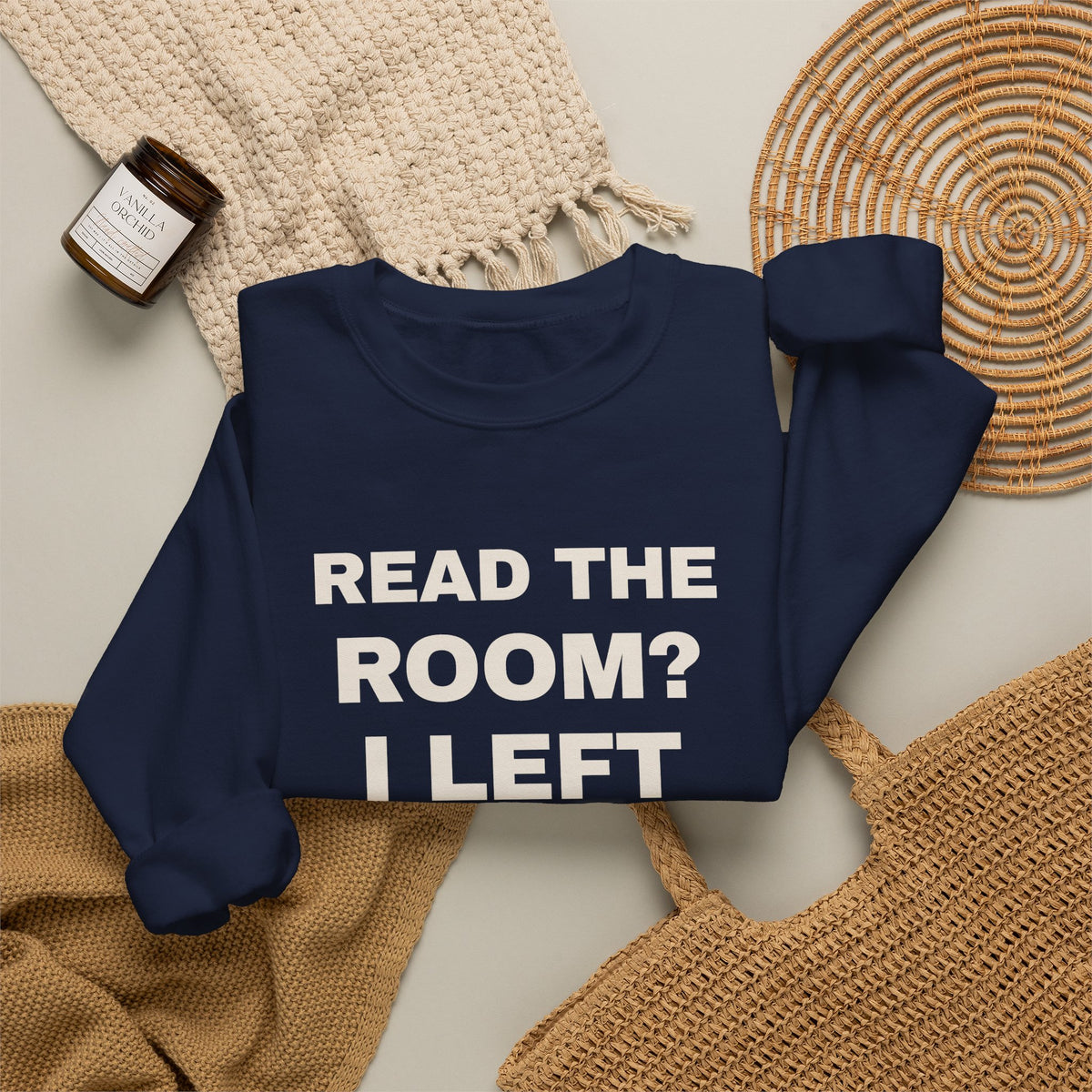Funny Introvert Sweatshirt Read The Room I Left The Room