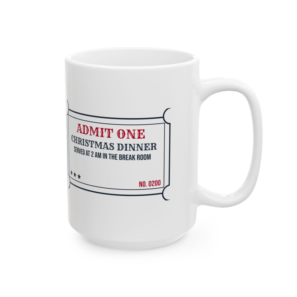 Funny Christmas Nurse Coffee Mug Christmas Dinner 2 AM In The Break Room