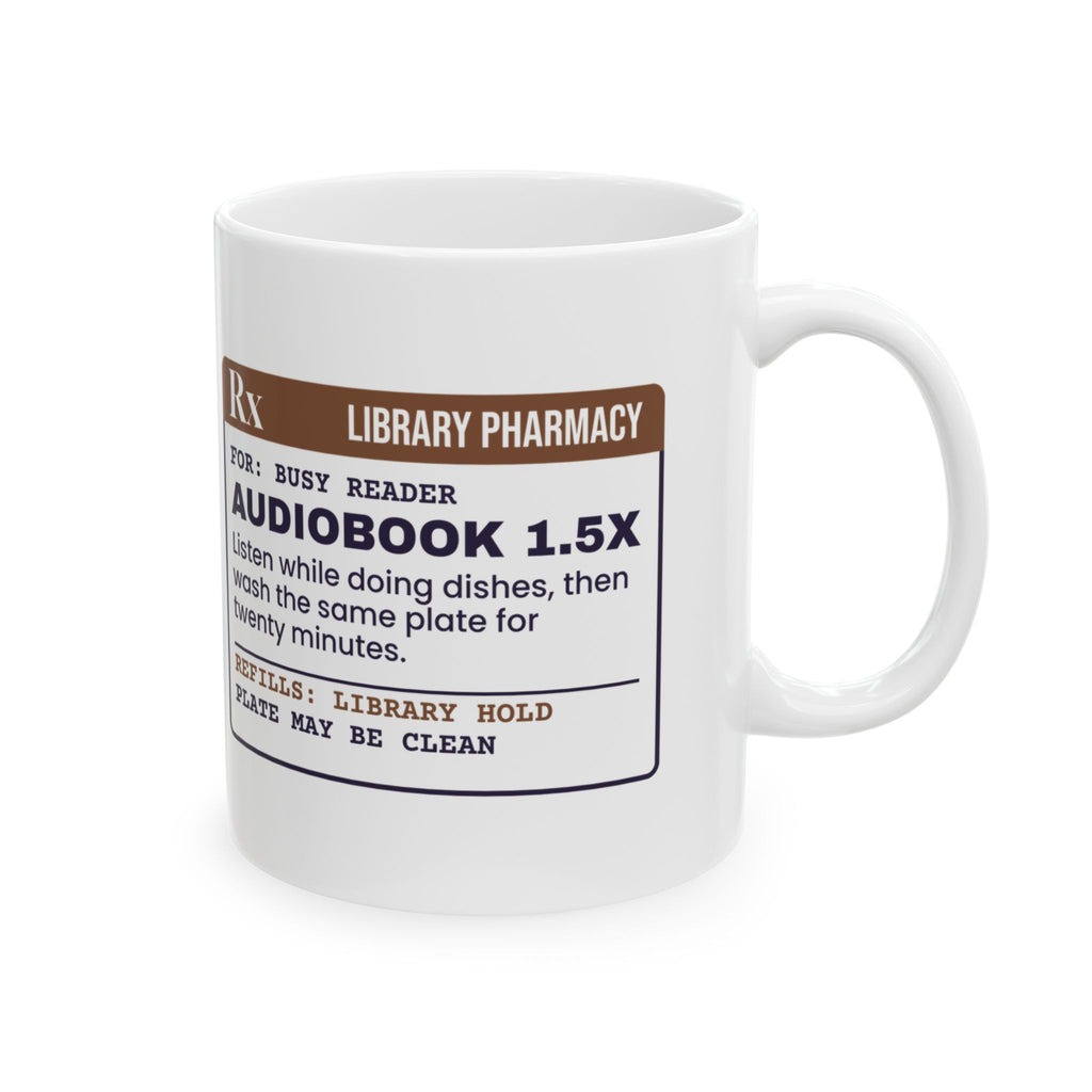 Funny Book Lover Coffee Mug Audiobook 1.5x Prescription For Readers