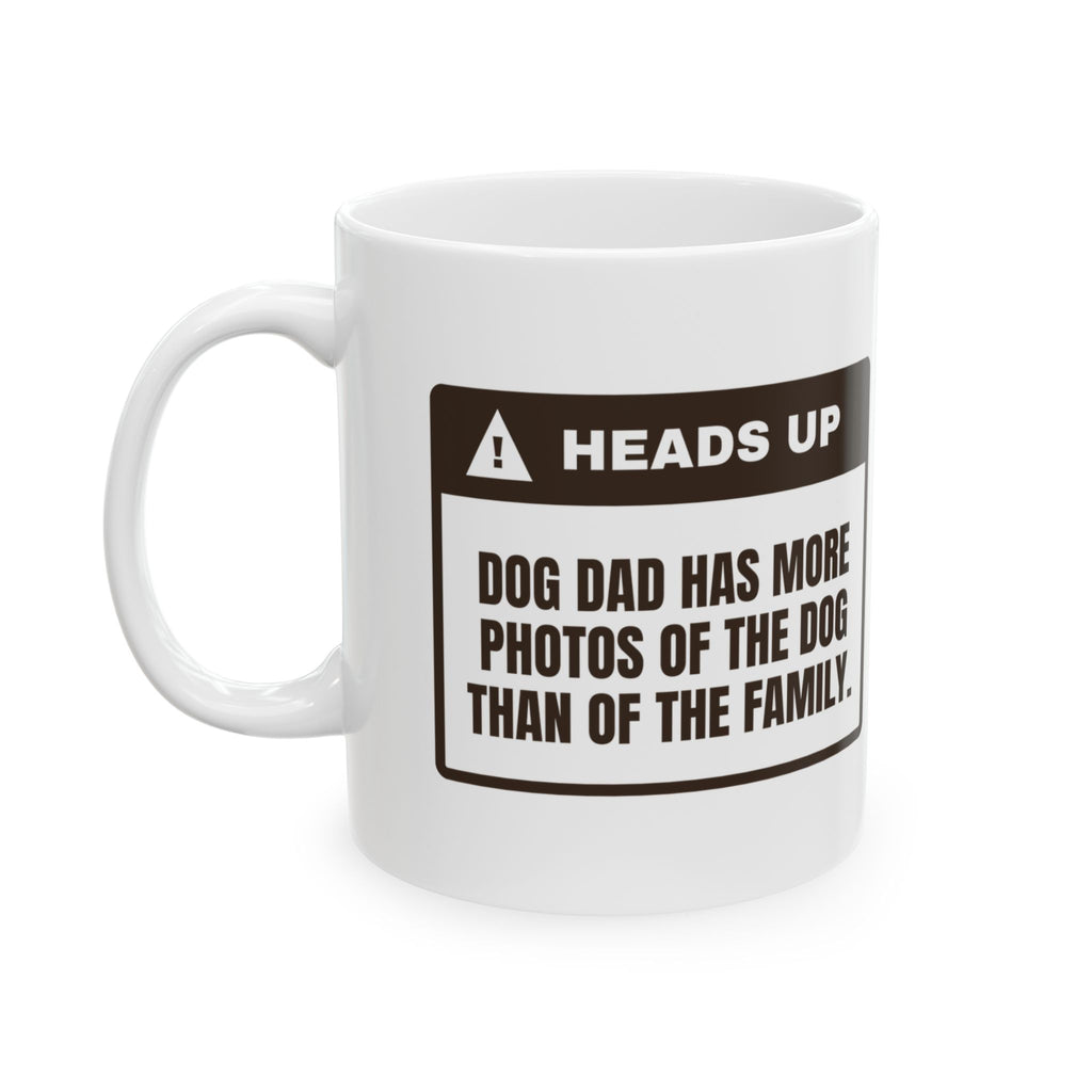 Funny Dog Dad Coffee Mug More Dog Photos Than Family Photos