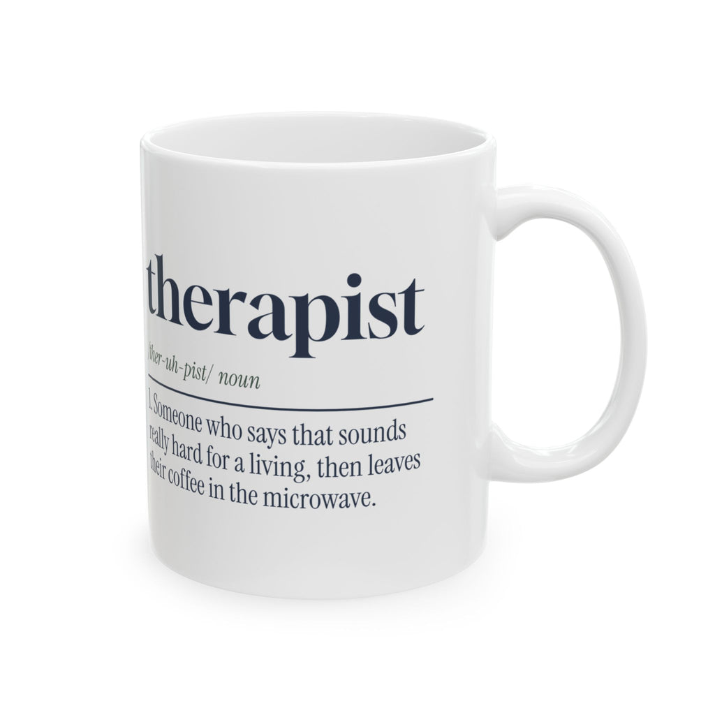 Funny Therapist Mug That Sounds Really Hard Dictionary Definition