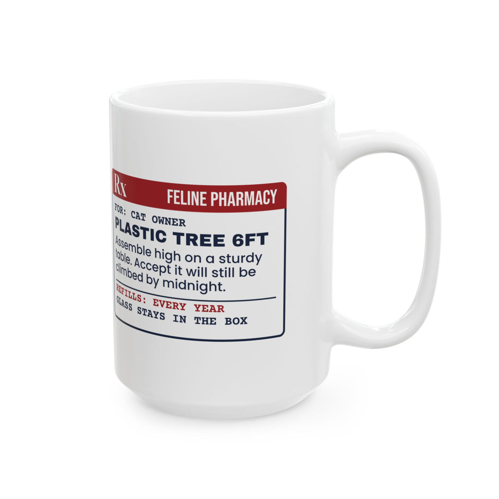 Funny Christmas Coffee Mug Plastic Tree 6ft Prescription For Cat Owners