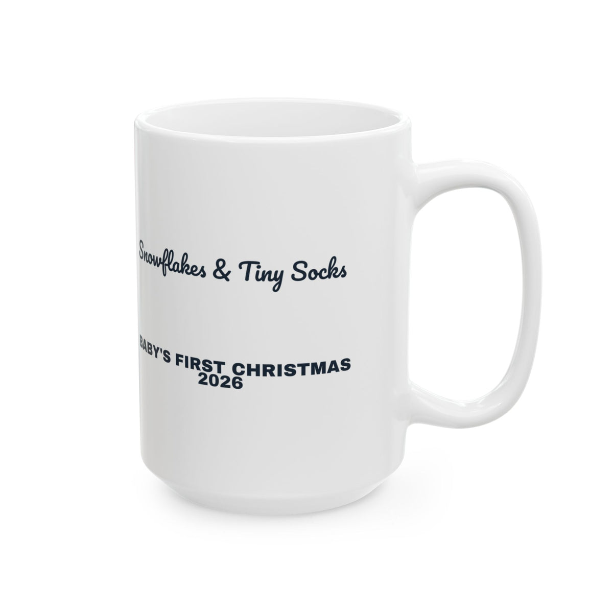 Baby's First Christmas Coffee Mug 2026 Snowflakes And Tiny Socks