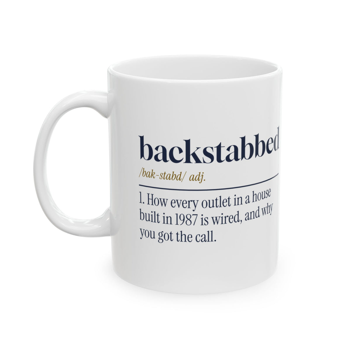 Funny Electrician Coffee Mug Backstabbed Definition For Electricians