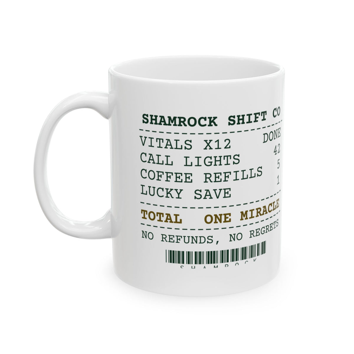 Funny Nurse Mug One Miracle Per Shift For Nurses