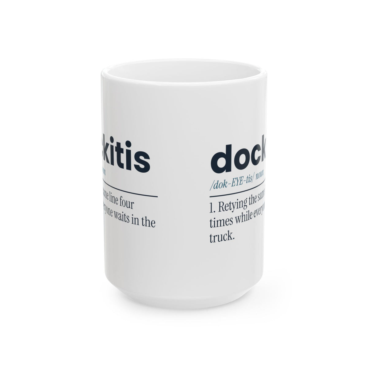 Funny Boating Coffee Mug Dockitis Definition For Boat Owners