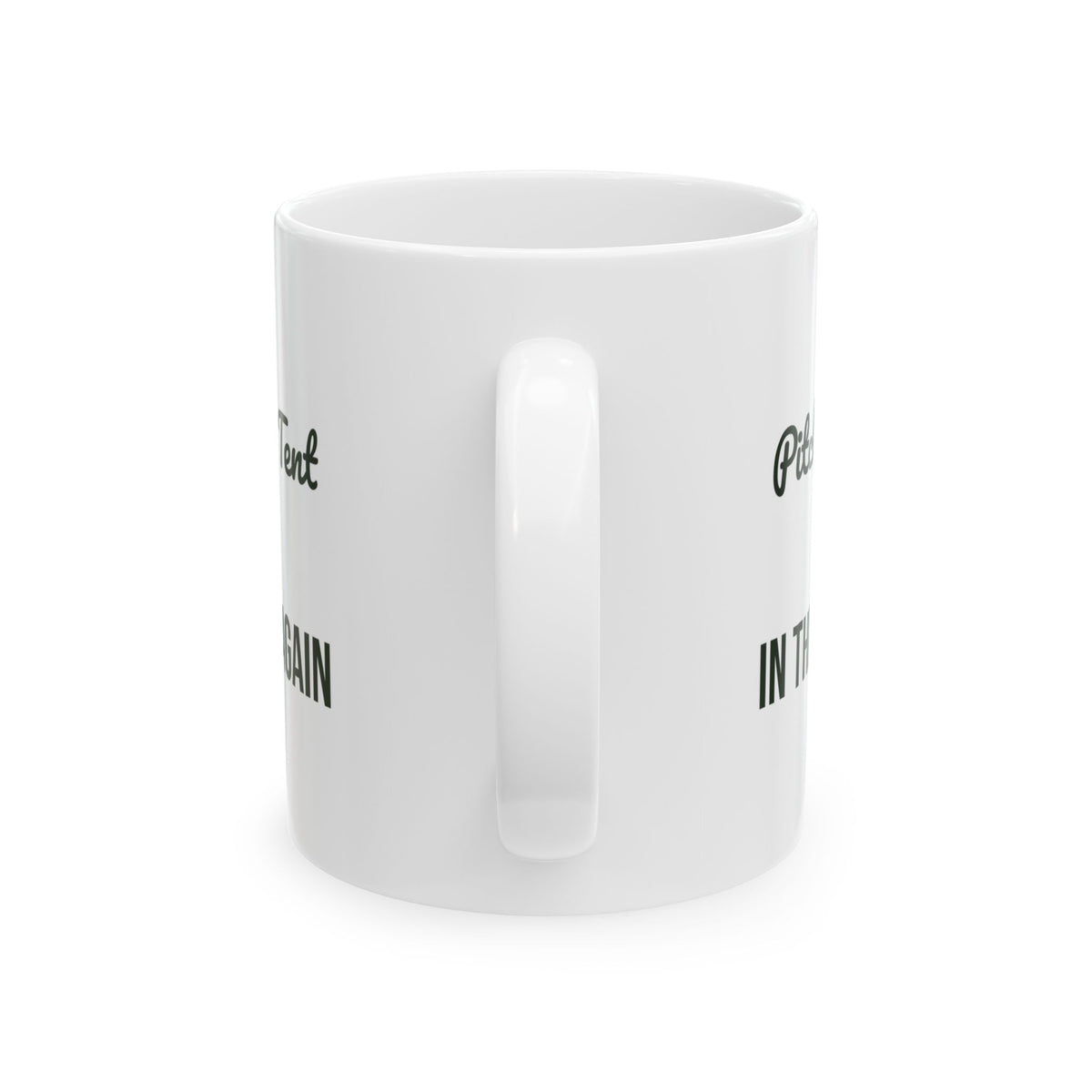 Camping Coffee Mug Pitched The Tent In The Dark Again Funny Camper