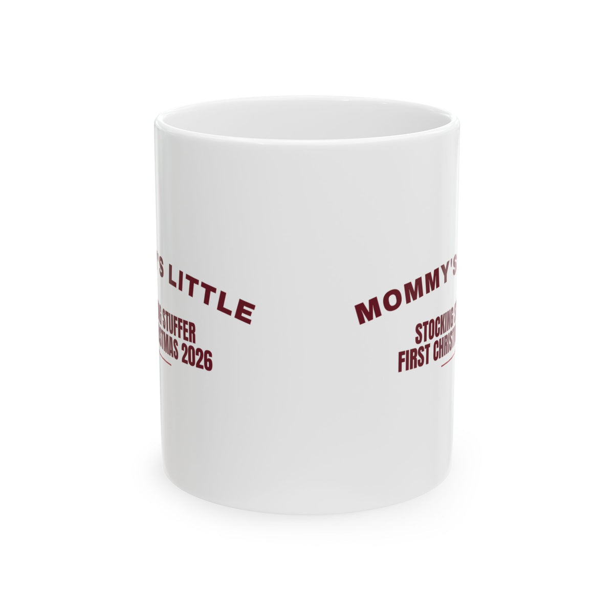 Mommy's Little Stocking Stuffer First Christmas 2026 Mug For New Mom
