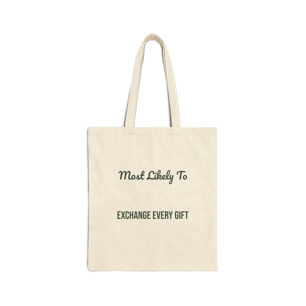 Funny Christmas Family Tote Bag Most Likely To Exchange Every
